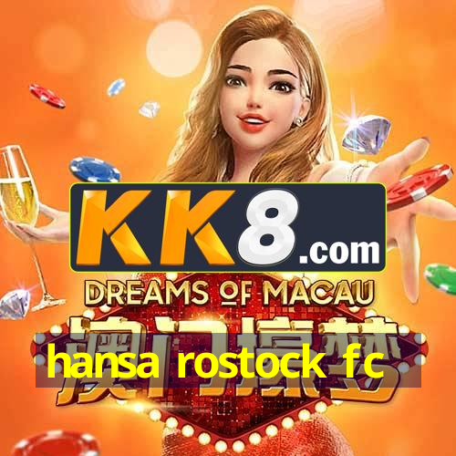 hansa rostock fcV7.20.58